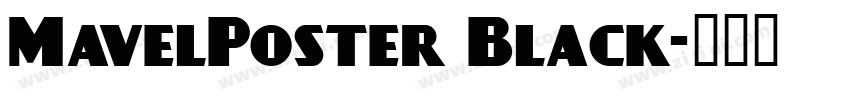 MavelPoster Black字体转换
